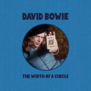 David Bowie The Width Of A Circle 2-CD set