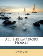 All The Emperor's Horses