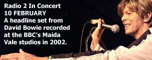 Radio 2 In Concert: David Bowie - Maida Vale 2002