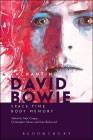 Enchanting David Bowie: Space/Time/Body/Memory