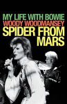 My Life with Bowie by Woody Woodmansey