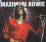 Maximum Bowie CD