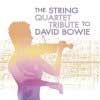 The String Tribute to David Bowie