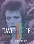 David Bowie Rainbowman (1967-1980) by Jerome Soligny
