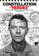 Heroes: David Bowie and Berlin by Tobias R&uuml;ther